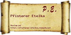 Pfisterer Etelka névjegykártya